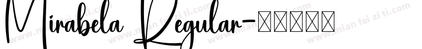 Mirabela Regular字体转换